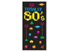 Totally 80s Door Cover | 30" x 5'